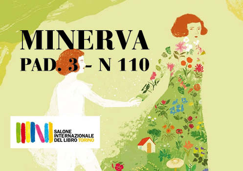 Minerva vi aspetta al Salone del Libro di Torino 2023 - Stand N 110, Pad. 3
