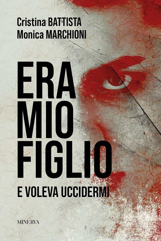 7 novembre | BOLOGNA – "Era mio figlio" di Cristina Battista e Monica Melchioni