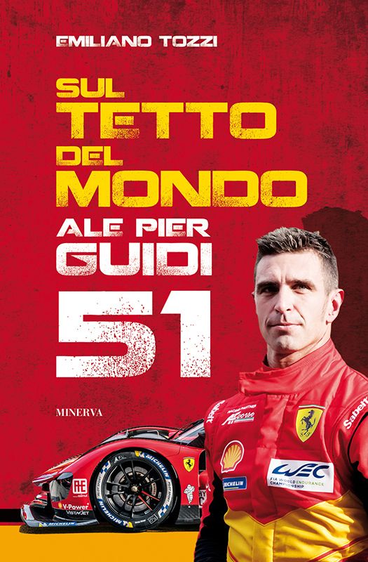 25 agosto | MINARDI DAY all'AUTODROMO DI IMOLA / Emiliano Tozzi presenta "Sul tetto del mondo"